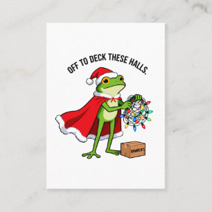 Off To Deck These Halls Frog Santa Christmas Frog Business Card