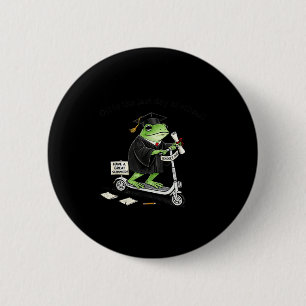 Off to last day of school funny frog graduation 6 cm round badge