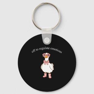 Off to regulate emotions cute goose funny meme  key ring