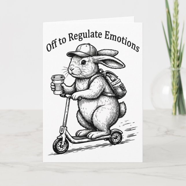 Off To Regulate Emotions Funny Bunny Rabbit Scoote Card (Front)