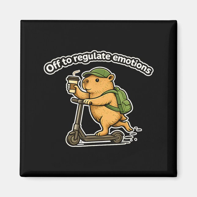 Off to regulate emotions funny capybara coffeeOff  Magnet (Front)