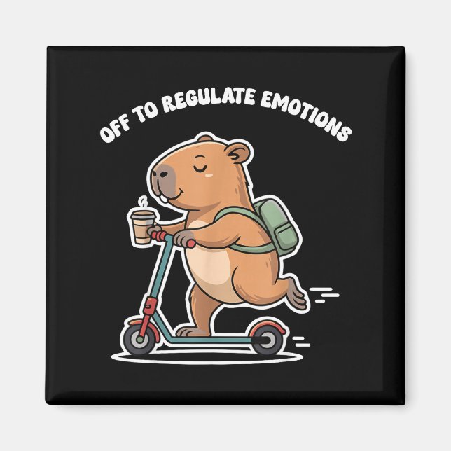 Off to regulate emotions funny capybara on scooter magnet (Front)