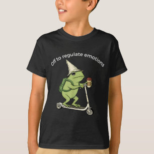 Off To Regulate Emotions Funny Frog Mental Health T-Shirt