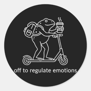 Off to regulate emotions funny frog on scooter Off Classic Round Sticker