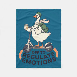 Off to regulate emotions funny goose on scooter fleece blanket