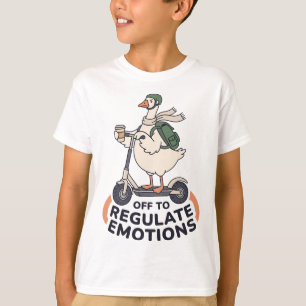 Off To Regulate Emotions Funny Goose On Scooter Th T-Shirt