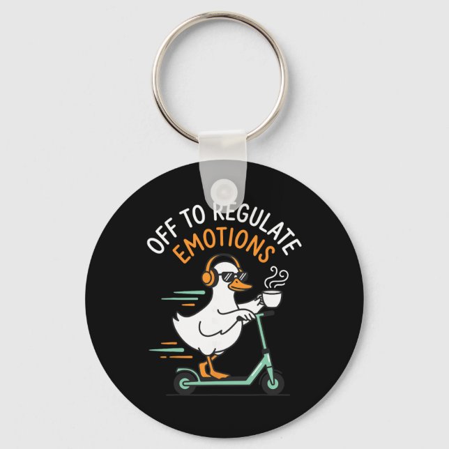 Off To Regulate Emotions Funny Goose Scooter Menta Key Ring (Front)