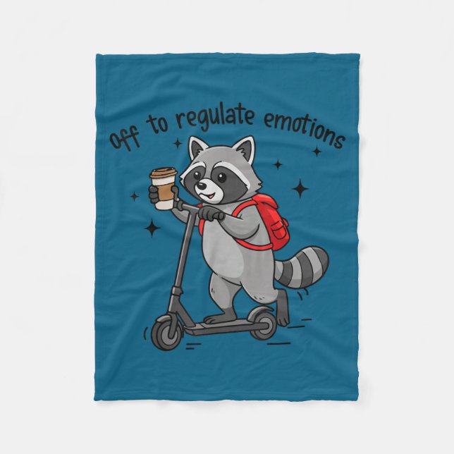 Off to regulate emotions funny raccoon on scooter  fleece blanket (Front)