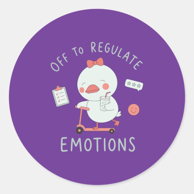 Off To Regulate Emotions Funny Therapy Duck  Classic Round Sticker (Front)