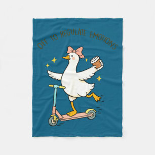 Off to regulate emotions goose funny mental health fleece blanket