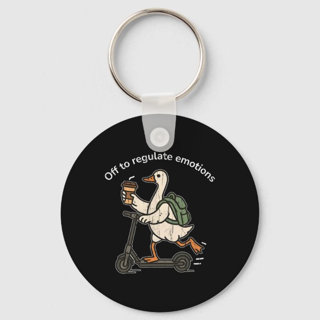 Off To Regulate Emotions, Mental Health, Funny Goo Key Ring (Front)