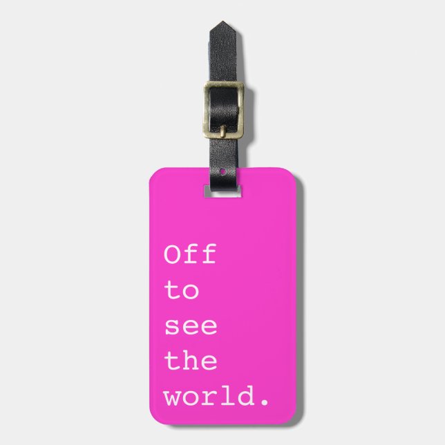 Off To See The World - Luggage Tag (Front Vertical)