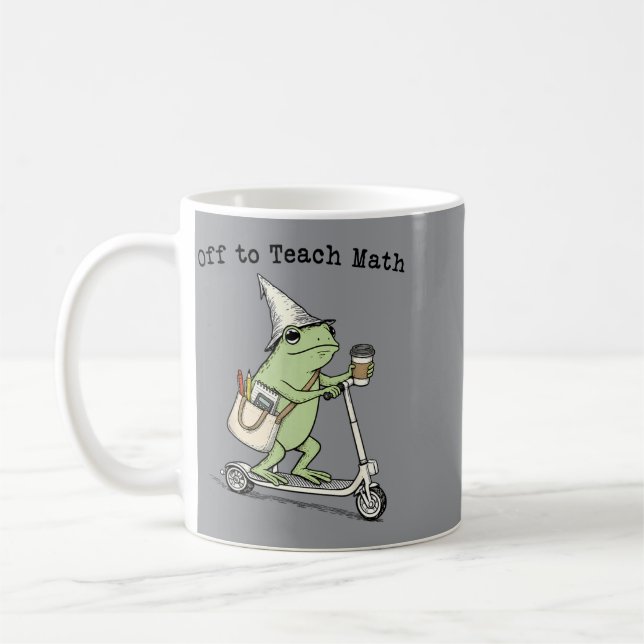 Off To Teach Math Teacher Frog Funny Back To Coffee Mug (Left)