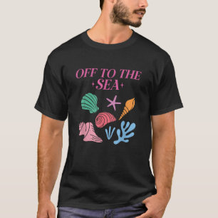 Off To The Sea Summer Cute Beach Colourful Seashel T-Shirt