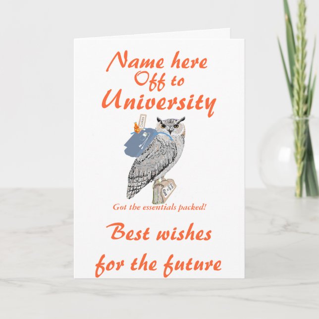Off to University Best wishes, Owl, add name front Card (Front)