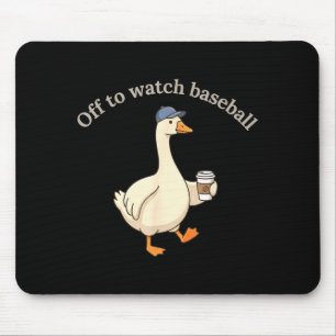 Off to watch baseball funny baseball mum goose mouse pad