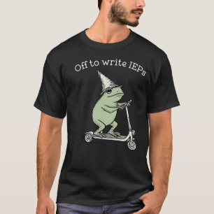 Off To Write Ieps Frog Teacher T-Shirt
