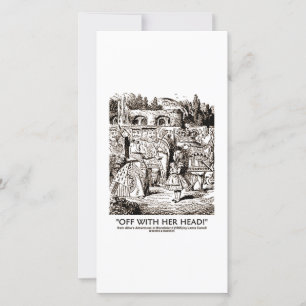 Off With Her Head Wonderland Alice Queen Quote