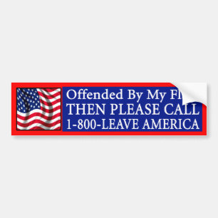 Offended By My Flag? Bumper Sticker
