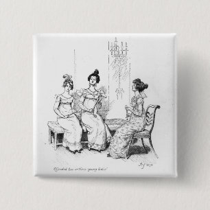 Offended two or three young ladies 15 cm square badge