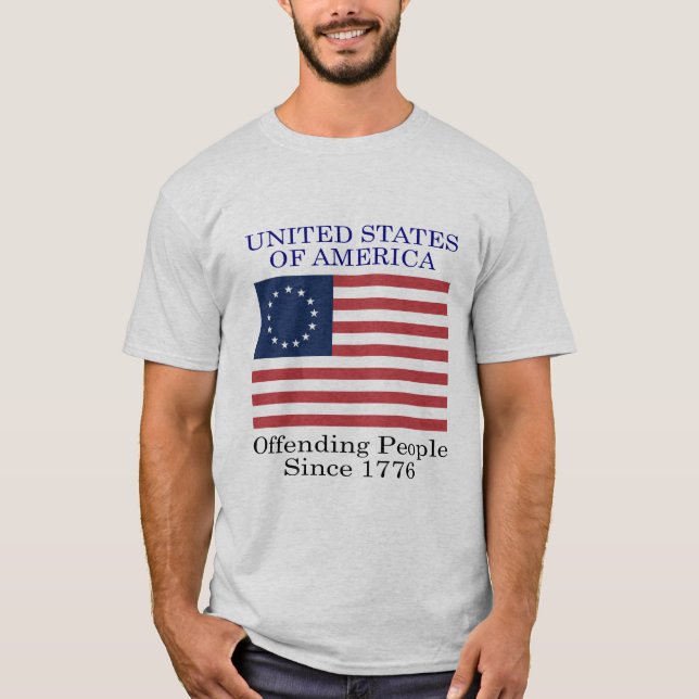Offending People since 1776 T-Shirt (Front)