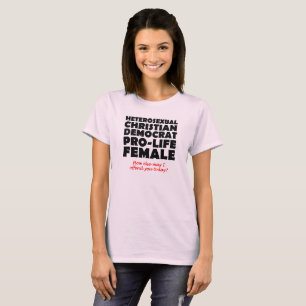 Offensive Democrat Female Christian Shirt Humour
