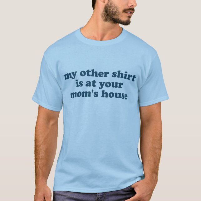 Offensive mum shirt (Front)
