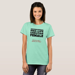 Offensive Prolife Female Christian Shirt Humour