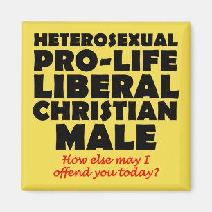 Offensive Prolife Male Christian Fridge Magnet