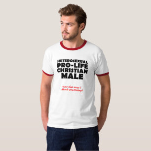 Offensive Prolife Male Christian Shirt Humour