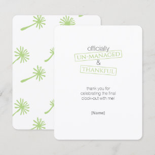 offically un-managed retirement thank you card
