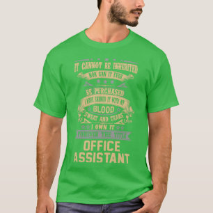 Office Assistant Forever The Title Job Gift Item T-Shirt