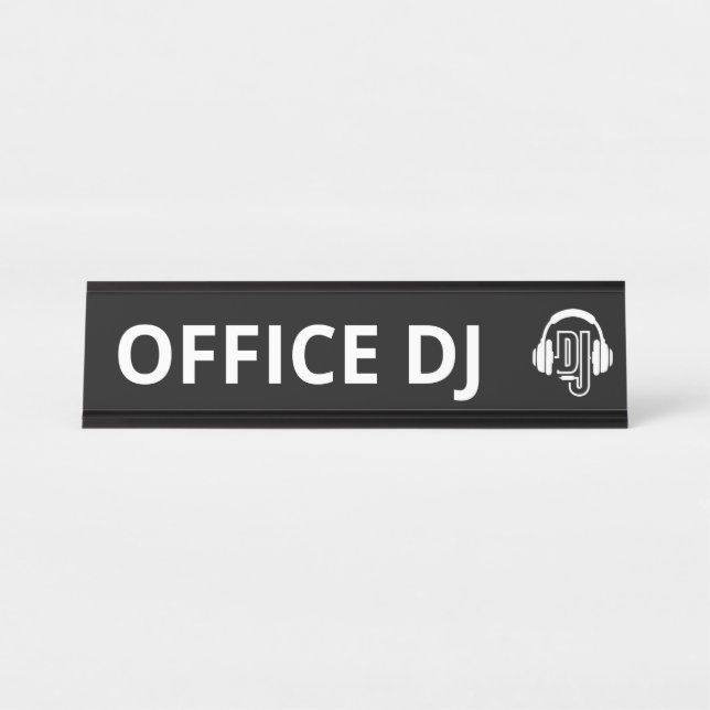 Office DJ Name Plate (Front)