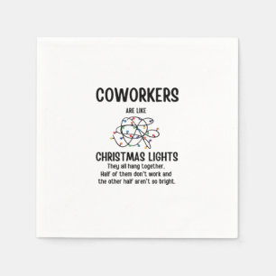 Office Gag Gifts Coworkers Are Like Christmas Ligh Napkin