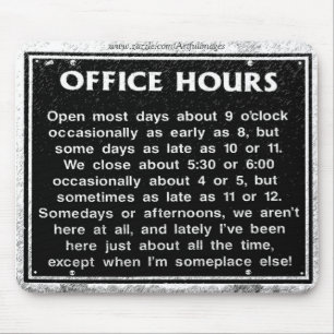 Office Hours Mouse Pad