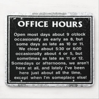 Office Hours Mouse Pad