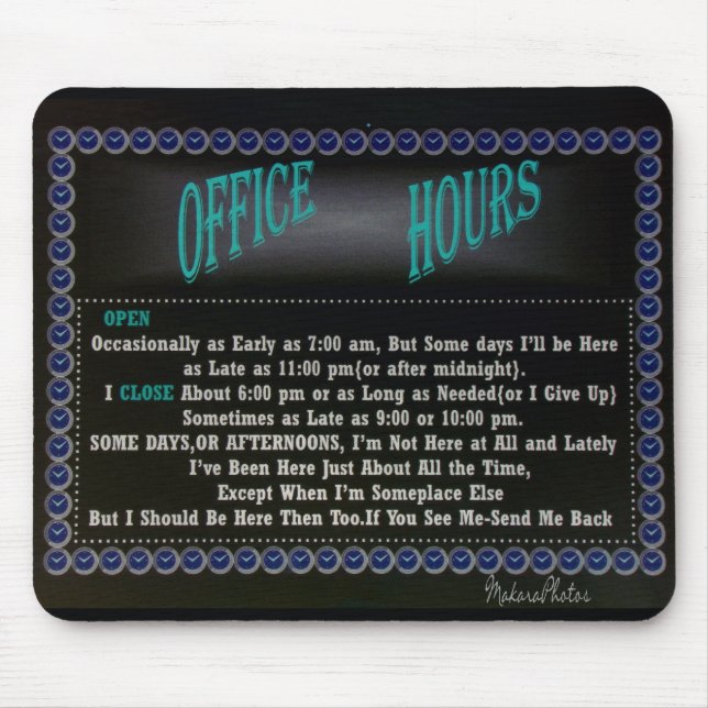 Office Hours Mousepad-blk Mouse Pad (Front)