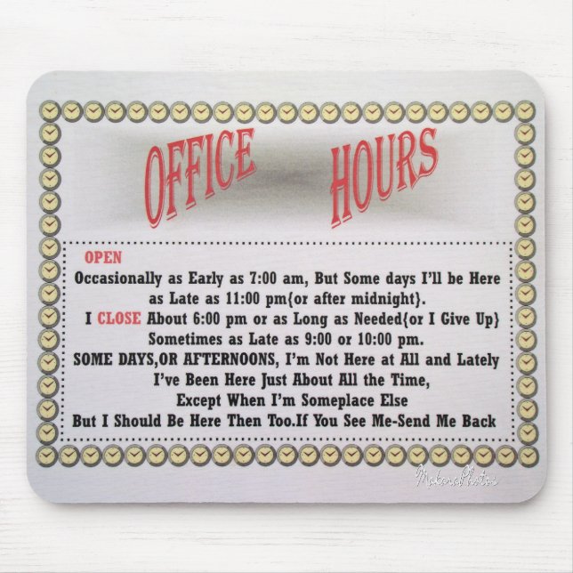 Office Hours Mousepad-white Mouse Pad (Front)