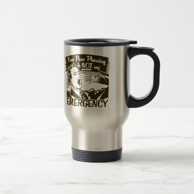 Office Humour Travel Mug (Right)
