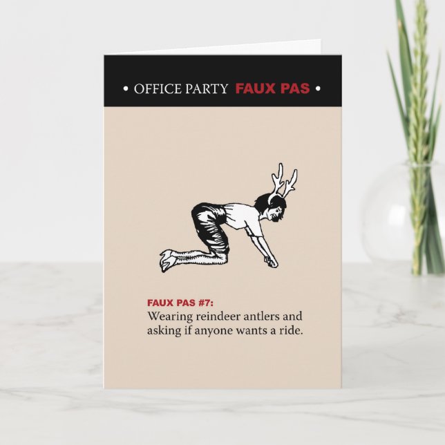 Office Party Faux Pas #7 Holiday Card (Front)
