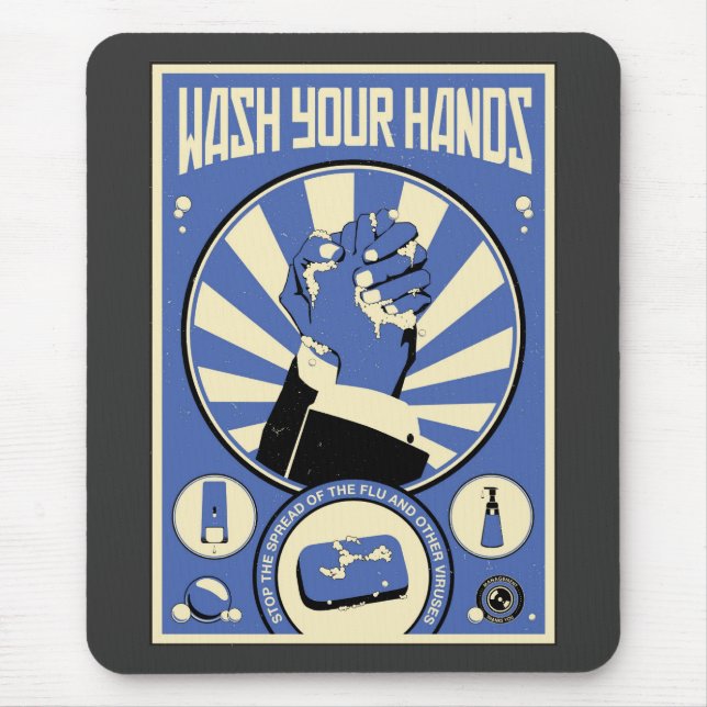 Office Propaganda: Wash your hands (blue) Mouse Pad (Front)