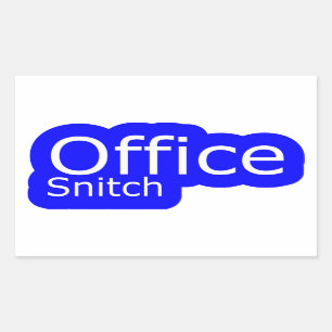 Office Snitch   Office Humour    Rectangular Sticker