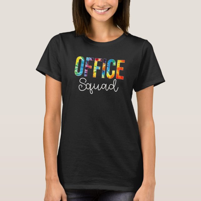 Office Squad Tie Dye Appreciation Day Hello Back T T-Shirt (Front)