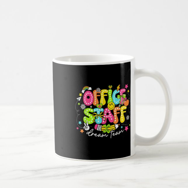 Office Staff Dream Team First Day Of School Retro  Coffee Mug (Right)
