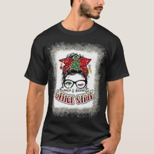 Office Staff SANTAS Favourite Office Staff elf CHr T-Shirt