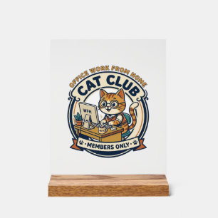 Office Work From Home Cat Cat Lover Gift - Office Acrylic Sign