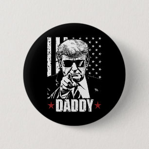 Official 2025 Trump Daddy Official 2025 Trump Dadd 6 Cm Round Badge