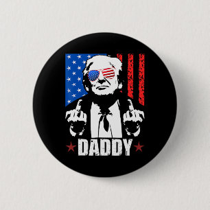 Official 2025 Trump Daddy Official 2025 Trump Dadd 6 Cm Round Badge