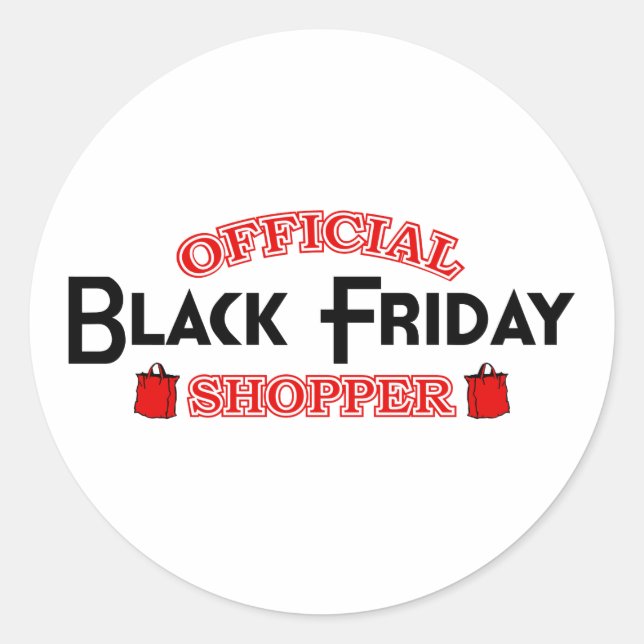 Official Black Friday Shopper Classic Round Sticker (Front)