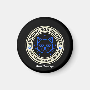 Official Cat Association Member Judging You Silen Magnet